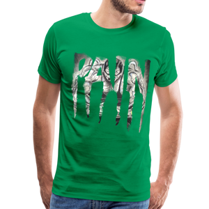 "PAIN" Men's Premium T-Shirt - kelly green