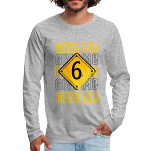 Men's "6 ft" Premium Long Sleeve T-Shirt - heather gray